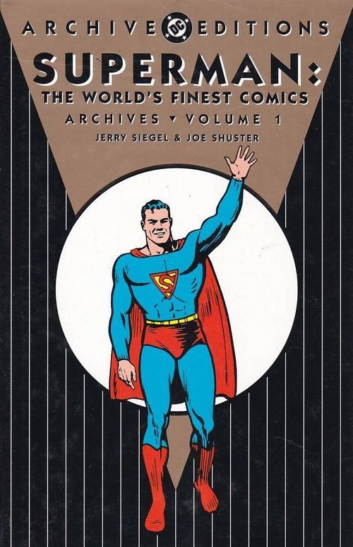 Superman - The World's Finest Comics - Archive Editions DC - Volume 1 (HC)