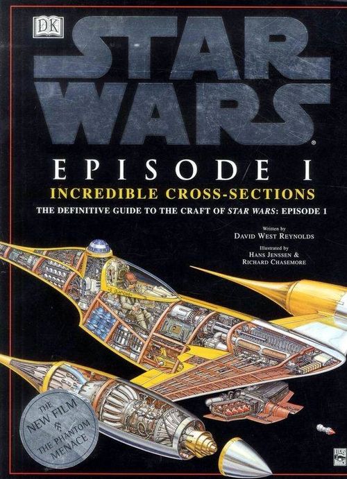 Star Wars - Phantom Menace - Incredible Cross Sections (HC)