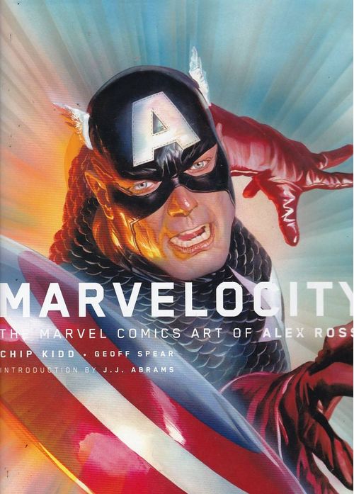 Marvelocity - The Marvel Comics Art of Alex Ross (HC)
