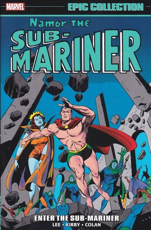 Namor the Sub-Mariner - Enter the Sub-Mariner (TPB)