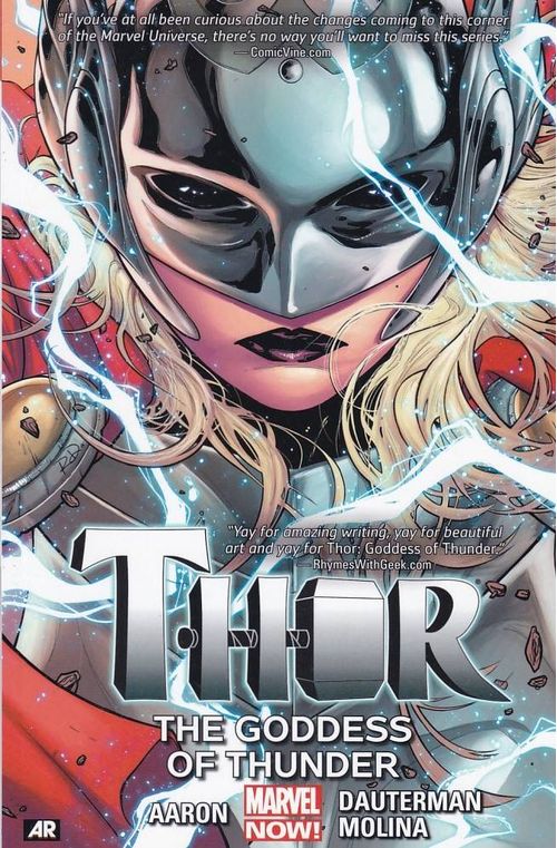 Thor - Marvel Now # 1 - The Goddess of Thunder (TPB)