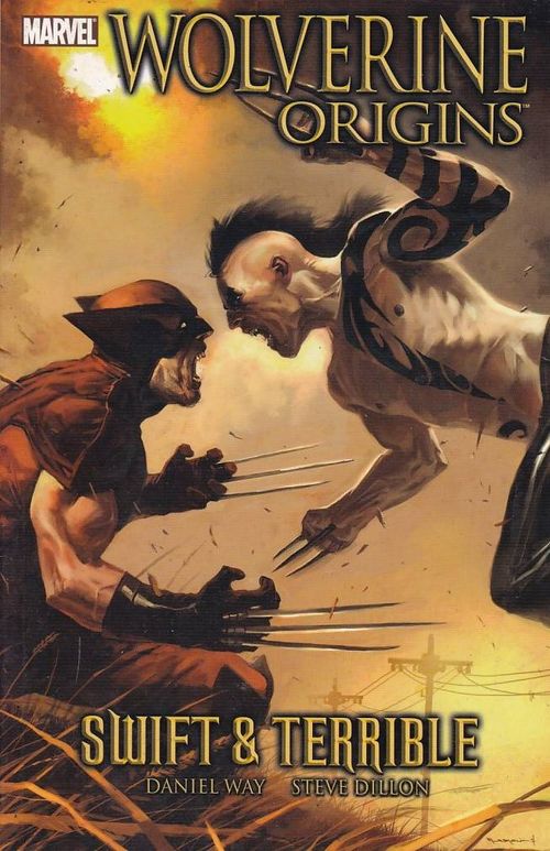 Wolverine Origins # 3 - Swift and Terrible (TPB)