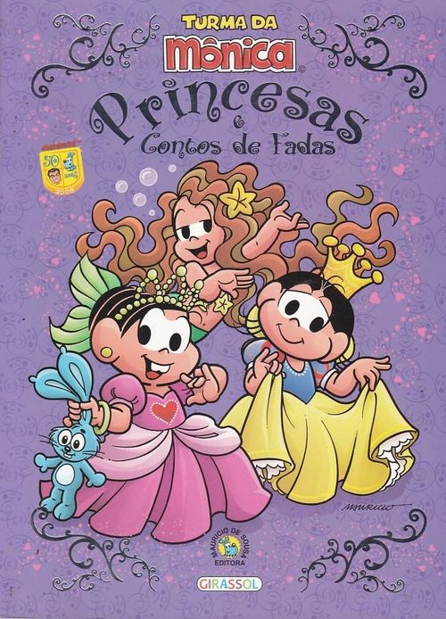 Turma da Mônica - Princesas - Contos de Fadas