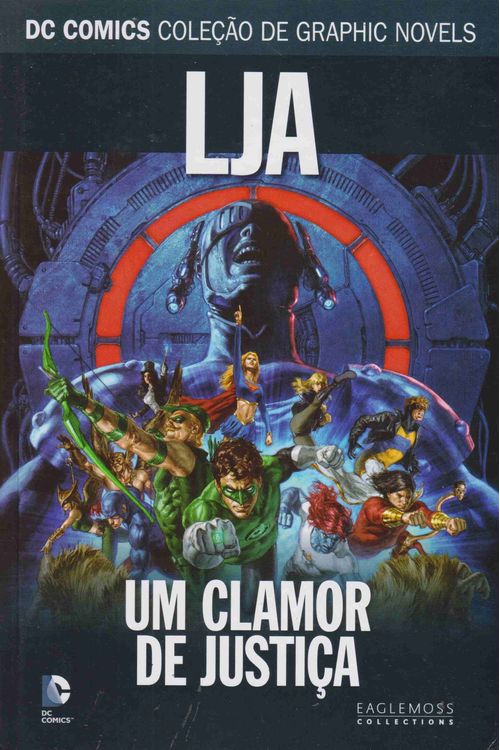 DC Comics - Coleção de Graphic Novels # 141 - LJA - Um Clamor de Justiça