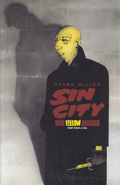 Sin City That Yellow Bastard # 4