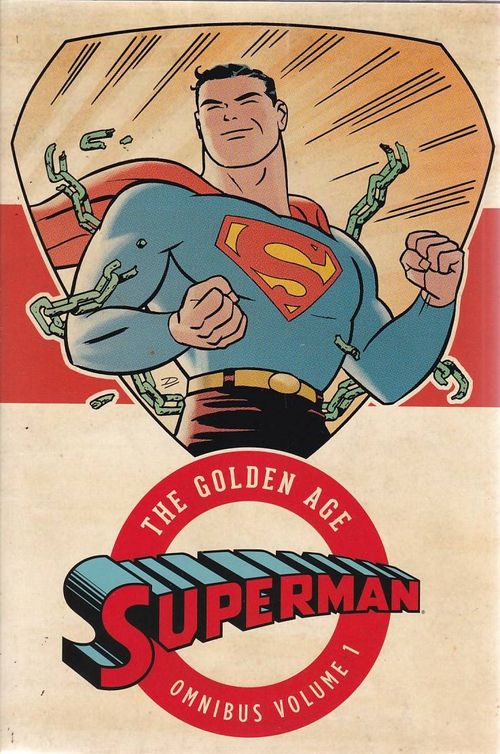 Superman - The Golden Age Omnibus - Volume 1 (HC)