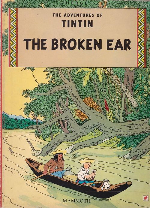 Adventures of Tintin - The Broken Ear (TPB)