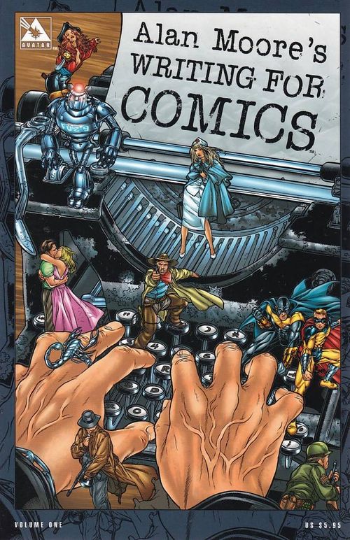Alan Moore's Writing For Comics (TPB)