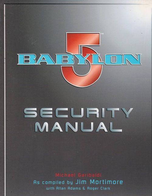 Babylon 5 - Security Manual (TPB)