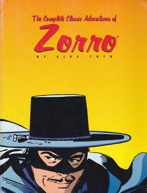 Complete Classic Adventures of Zorro - Volume 1 (TPB)