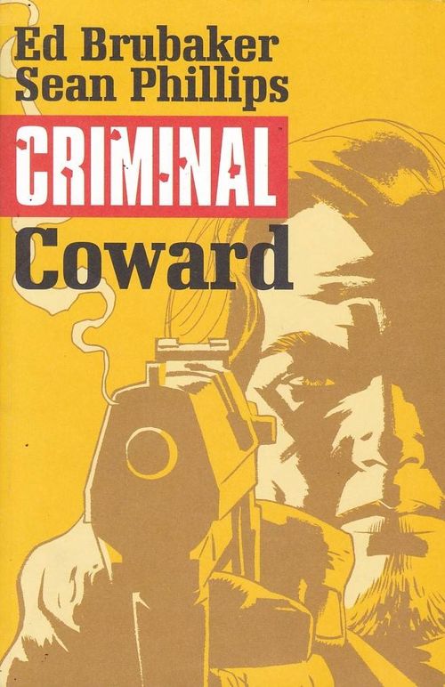 Criminal # 1 - Coward (TPB)