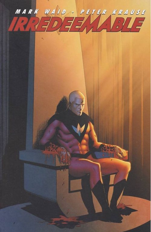 Irredeemable - Volume 3 (TPB)
