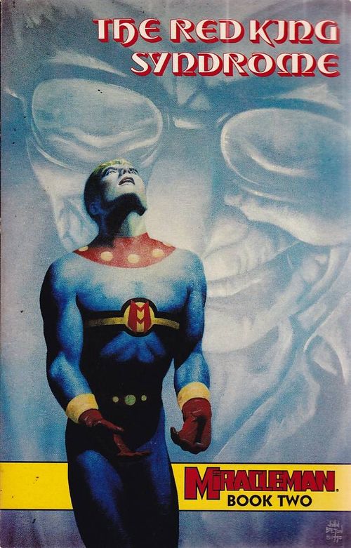 Miracleman by Alan Moore and Neil Gaiman - Volume 1 (TPB)