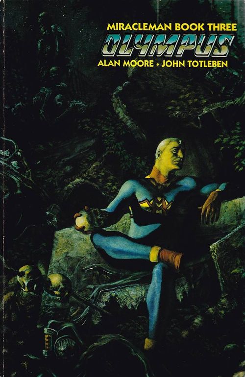 Miracleman by Alan Moore and Neil Gaiman - Volume 2 (TPB)