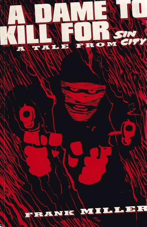 Sin City - A Dame to Kill For (TPB)