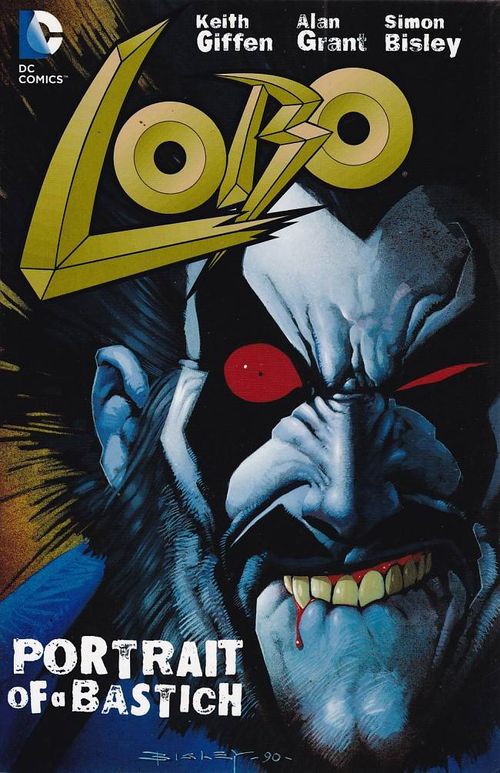 Lobo - Portrait of a Bastich (TPB)