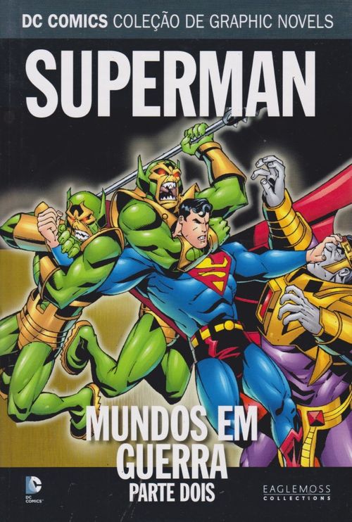 DC Comics - Coleção de Graphic Novels - Sagas Definitivas # 16 - Mundos em Guerra - Parte Dois