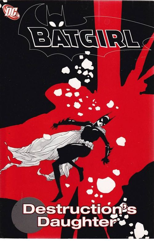 Batgirl - Destruction's Daughter (TPB)