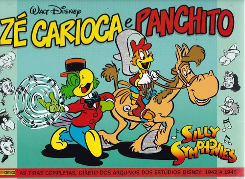 Zé Carioca e Panchito - Silly Symphonies