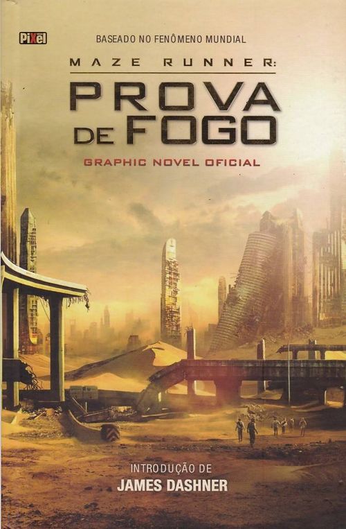 Maze Runner - Prova de Fogo - Graphic Novel Oficial