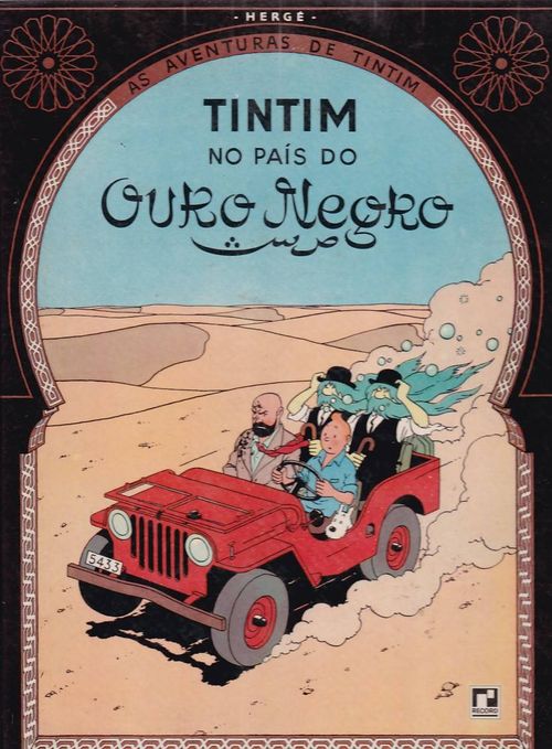 Aventuras de Tintim - Tintim No País do Ouro Negro (Capa Dura)