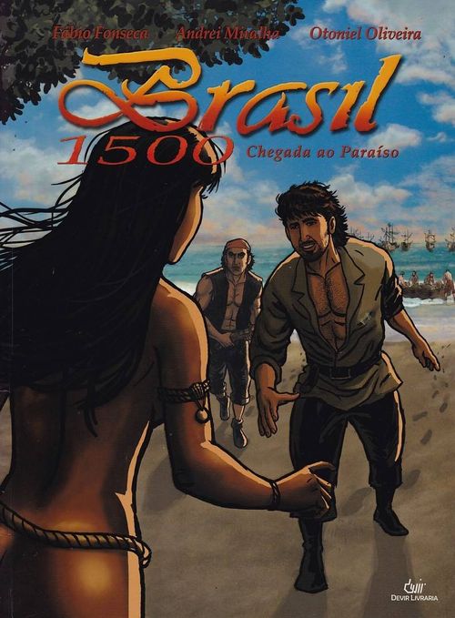 Brasil 1500 - Volume 2 - Chegada ao Paraiso