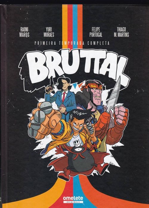 Bruttal - Primeira Temporada