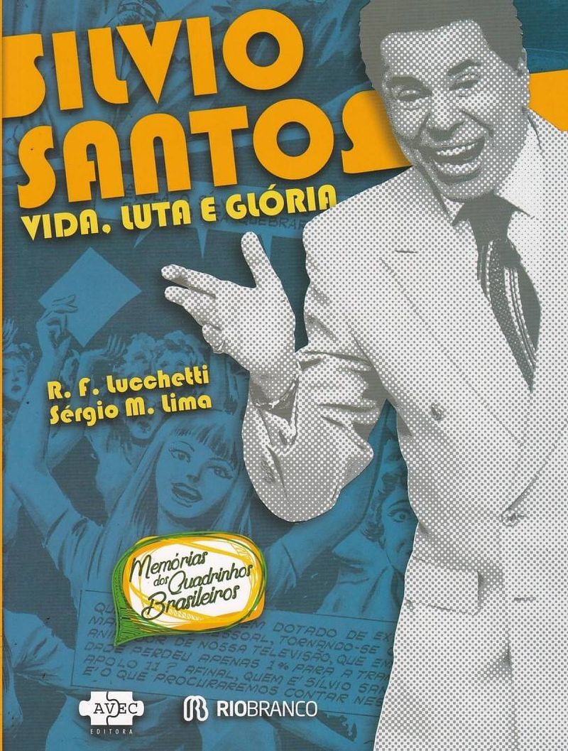 https---www.artesequencial.com.br-imagens-2023-08-Silvio-Santos-Vida-Luta-e-Gloria-1