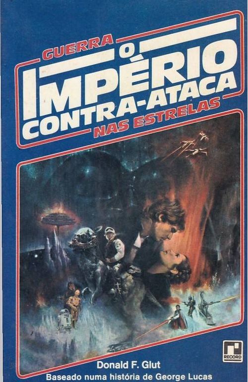 Star Wars - O Império Contra Ataca (Literatura Geek)