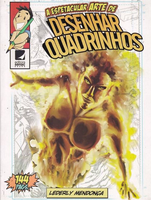 Espetacular Arte de Desenhar Quadrinhos