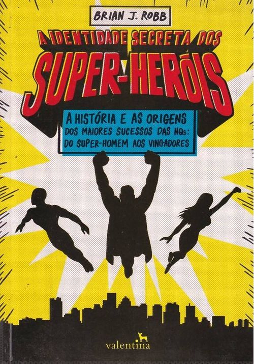 Identidade Secreta dos Super-Heróis