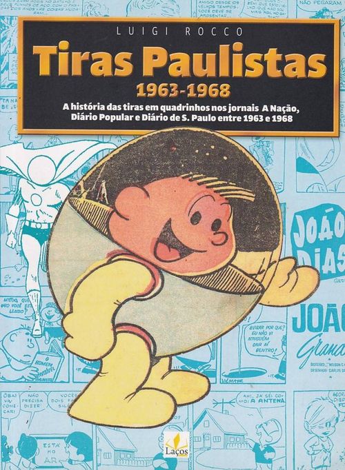 Tiras Paulistas 1963-1968