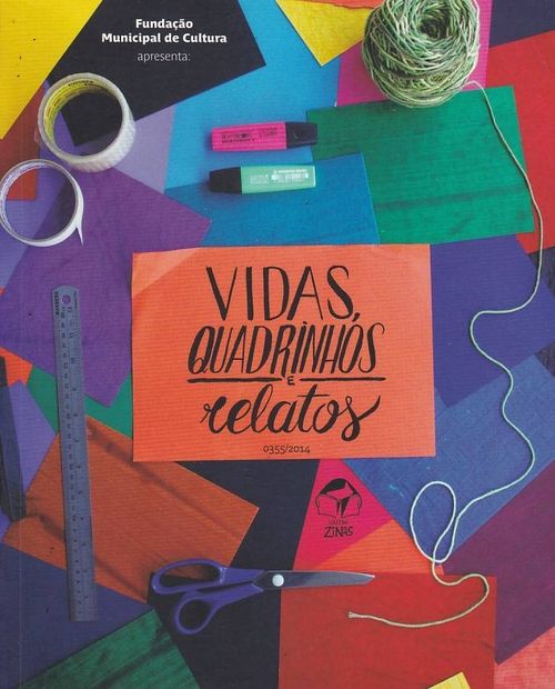 Vidas, Quadrinhos e Relatos