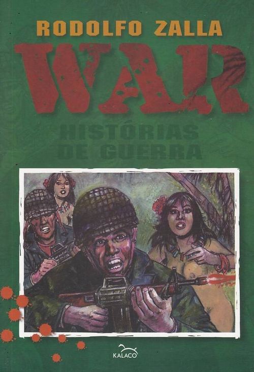 War - Histórias de Guerra
