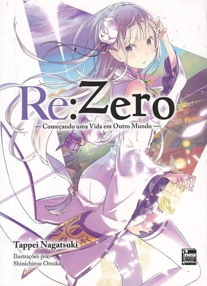 Re: Zero - Começando uma Vida em Outro Mundo # 01 (Novels)