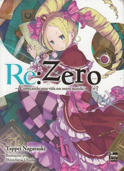 Re: Zero - Começando uma Vida em Outro Mundo # 03 (Novels)