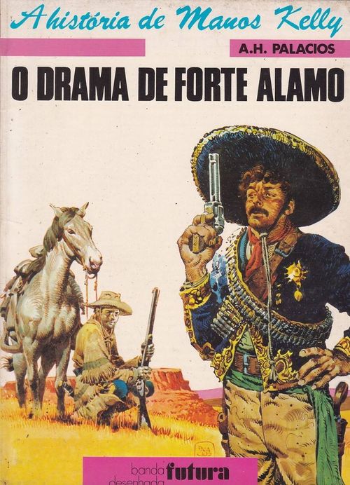 Manos Kelly - O Drama de Forte Alamo