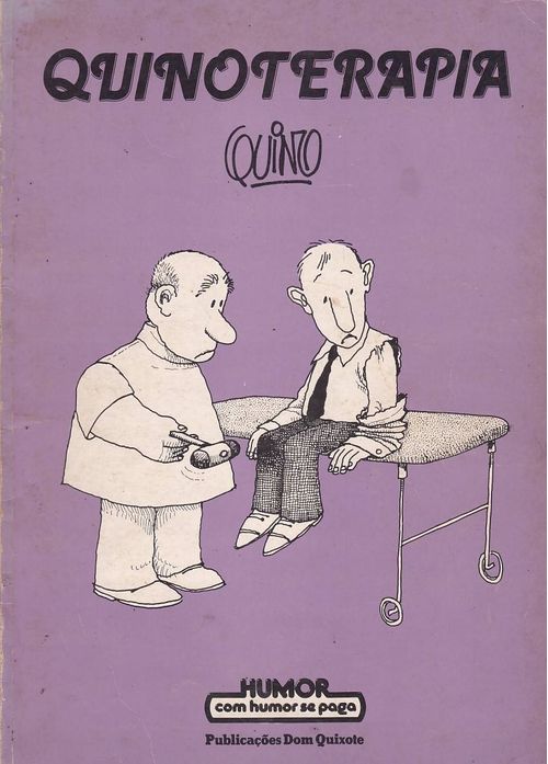 Humor Com Humor Se Paga # 25 - Quinoterapia