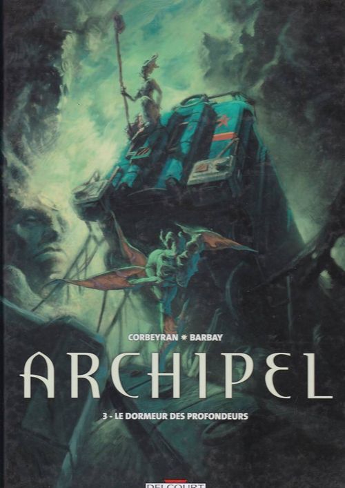 Archipel - Volume 3 - Le Dormeur des Profondeurs