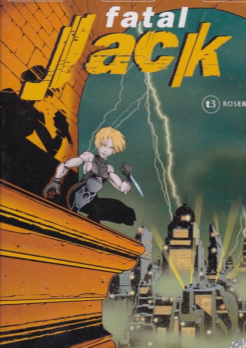 Fatal Jack - Volume 3 - Rosebud