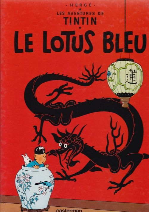 Les Aventures de Tintin - Volume 05 - Le Lotus Bleu