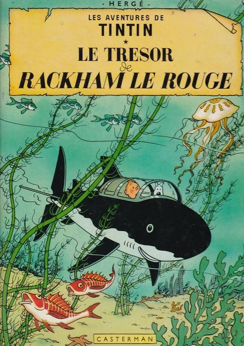Les Aventures de Tintin - Volume 12 - Le Trésor de Rackham Le Rouge