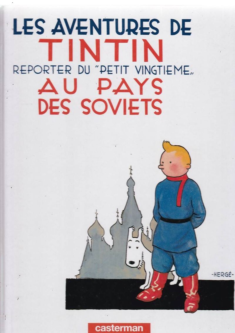https---www.artesequencial.com.br-imagens-2023-09-Les-Aventures-de-Tintin-Edition-du-Centenaire-Tintin-Au-Pays-Des-Soviets-1