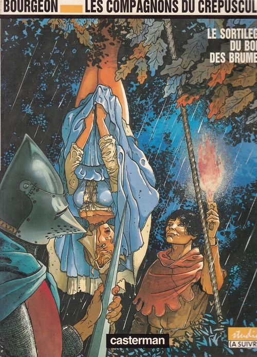 Les Compagnons du Crepuscule - Volume 1 - Le Sortilege Du Bois des Brumes