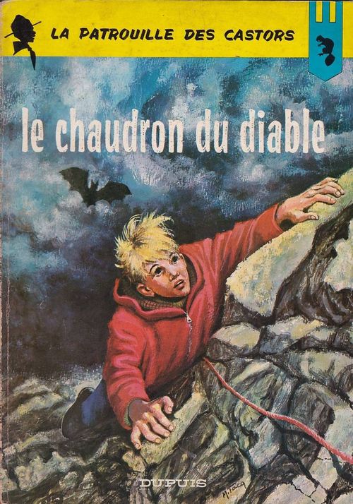 La Patrouille des Castors - Volume 14 - Le Chaudron Du Diable