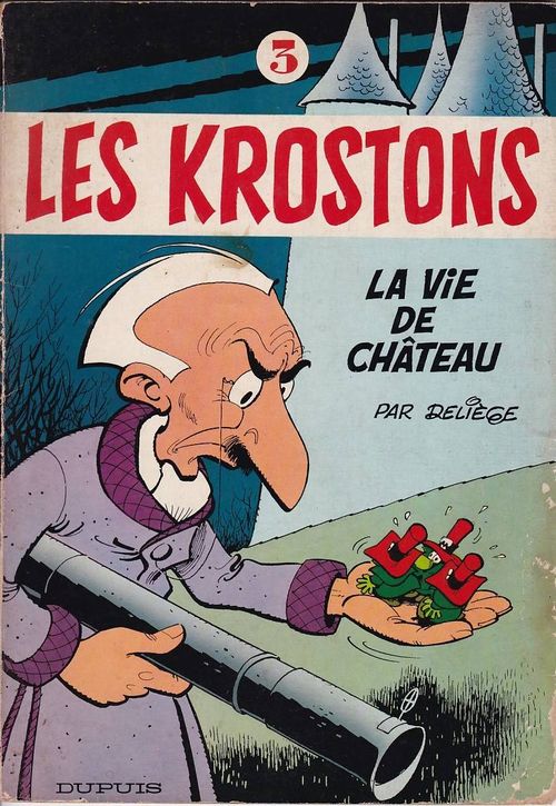 Les Krostons - Volume 3 - La Vie de Château
