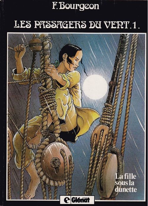 Les Passagers du Vent - Volume 1 - La Fille Sous La Dunette