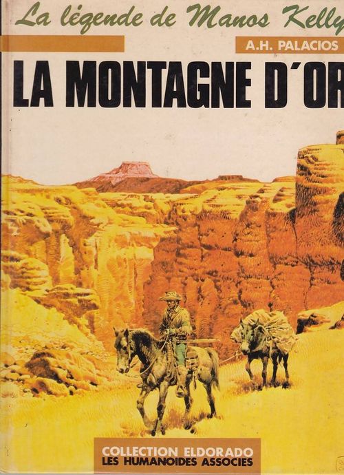 Manos Kelly - Volume 2 - La Montagne d'Or