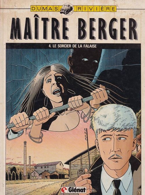 Less Dossiers Secrets de Me René Berger - Maître Berger - Volume 4 - Le Sorcier de la Falaise