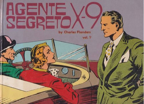 Agente Segreto X-9 - Volume 1